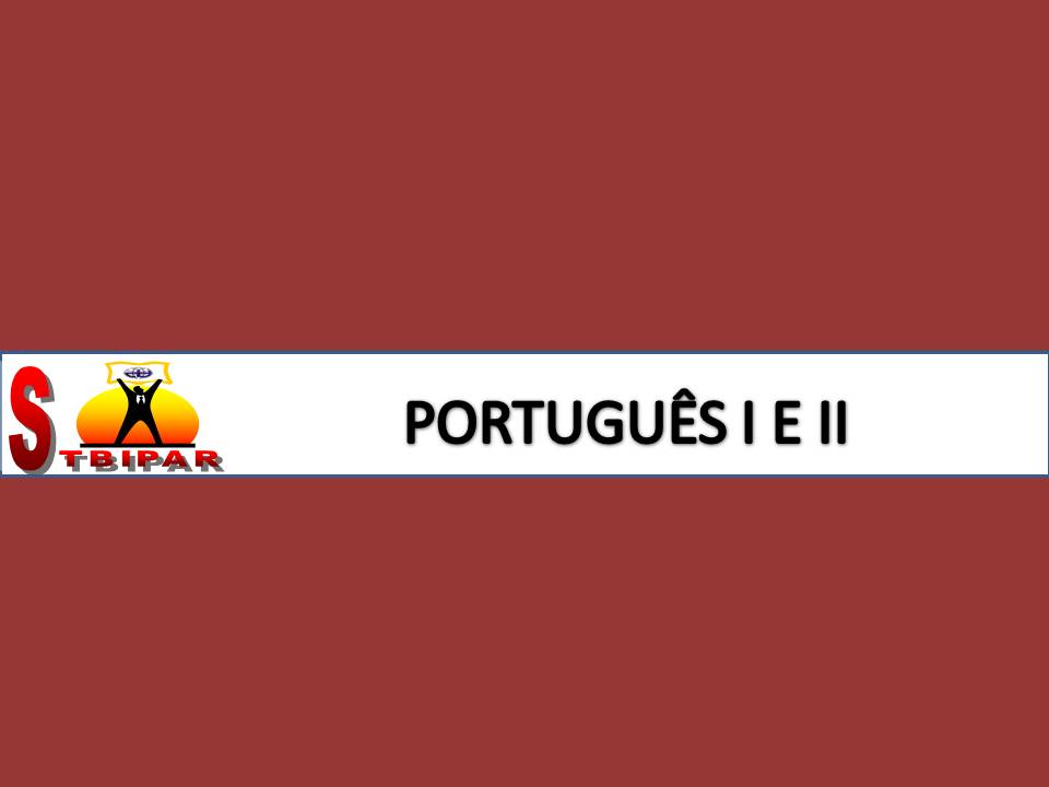 Banner - Português  I e II -     2º Ano